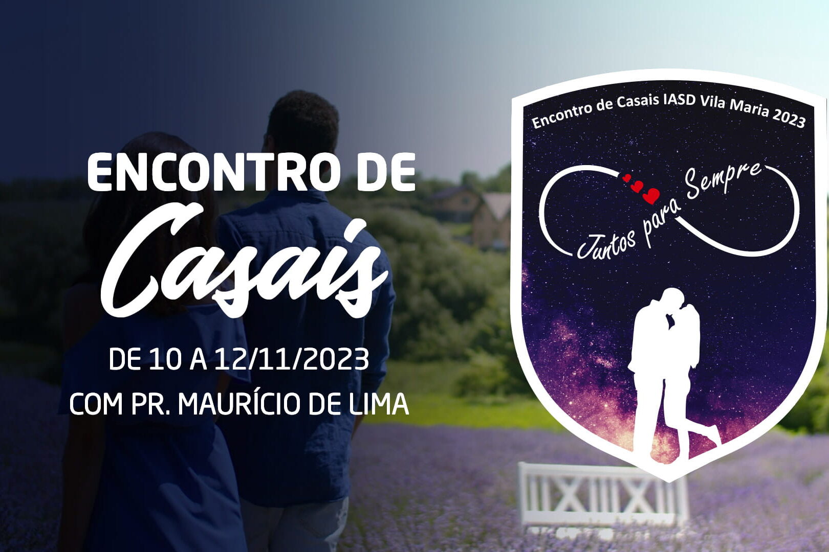 Encontro de Casais 2023 - Adventistas Vila Maria