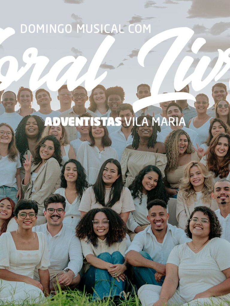 Coral Livre - Domingo Musical - Adventistas Vila Maria
