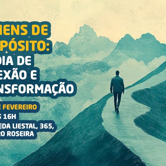 Homens de Propósito: Um Dia de Conexão e Transformação